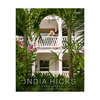 India Hicks - Island Style